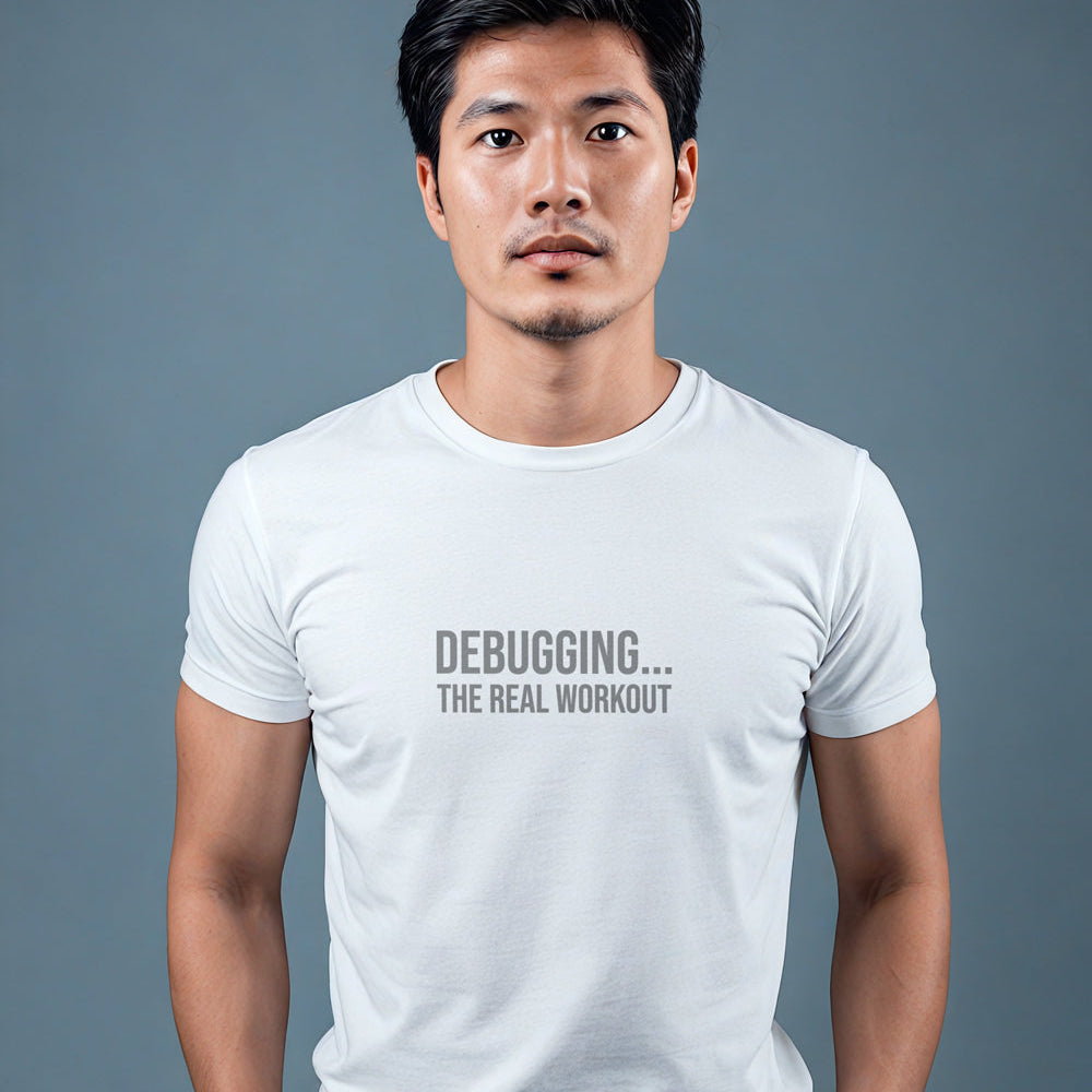 "Debugging The Real Workout" Statement T-Shirt