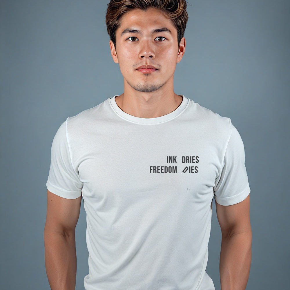 "Ink Dries Freedom Dies" Statement T-shirt